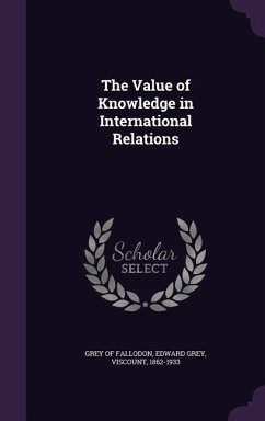 The Value of Knowledge in International Relations The Value of Knowledge in International Relations