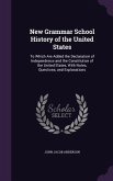 New Grammar School History of the United States