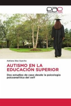 AUTISMO EN LA EDUCACIÓN SUPERIOR - Díaz Suavita, Adriana