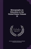 Monographs on Education in the United States Volume 15