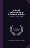 A Social Anthropologist in Britain and Berkeley: Oral History Transcript / 200