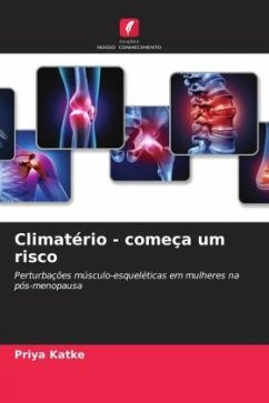 Climatério - começa um risco - Katke, Priya