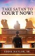 Take Satan To Court Now! - Bild 1