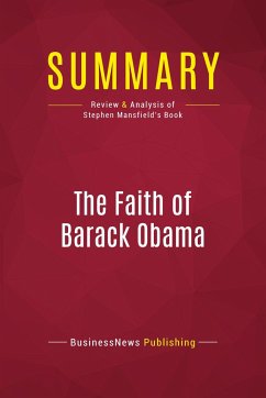 Summary: The Faith of Barack Obama - Businessnews Publishing