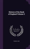 History of the Bank of England Volume 2