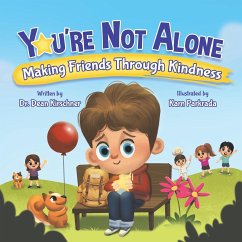 You're Not Alone - Kirschner, Dean