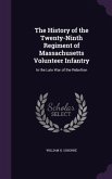The History of the Twenty-Ninth Regiment of Massachusetts Volunteer Infantry: In the Late War of the Rebellion