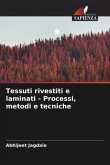 Tessuti rivestiti e laminati - Processi, metodi e tecniche