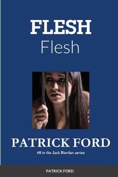 Flesh - Ford, Patrick