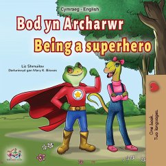 Being a Superhero (Welsh English Bilingual Book for Kids) - Shmuilov, Liz; Books, Kidkiddos