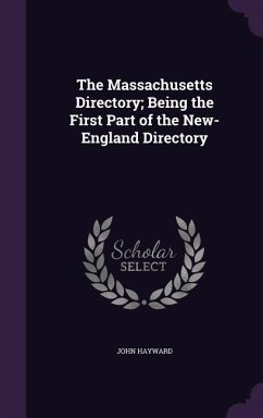 Cover The Massachusetts Directory; Being the First Part of the New-England Directory