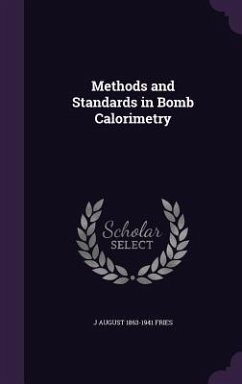Cover Methods and Standards in Bomb Calorimetry