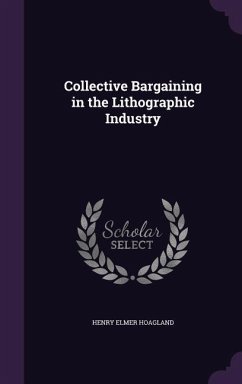 Cover Collective Bargaining in the Lithographic Industry