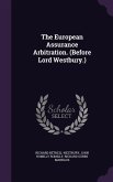 The European Assurance Arbitration. (Before Lord Westbury.)