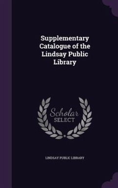 Supplementary Catalogue of the Lindsay Public Library