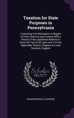 Taxation for State Purposes in Pennsylvania - Eastman, Frank Marshall