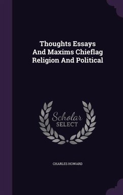 Cover Thoughts Essays And Maxims Chieflag Religion And Political