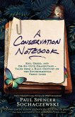 A Conservation Notebook