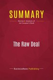 Summary: The Raw Deal