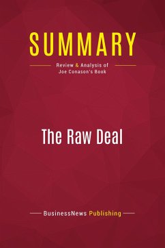 Summary: The Raw Deal - Businessnews Publishing