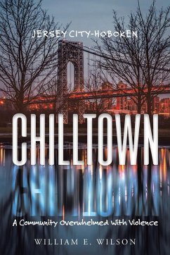 Chilltown - Wilson, William E.