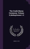 The Oraibi Marau Ceremony, Volume 11, issues 1-2