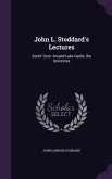 John L. Stoddard's Lectures: South Tyrol. Around Lake Garda. the Dolomites
