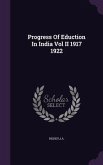 Progress Of Eduction In India Vol II 1917 1922