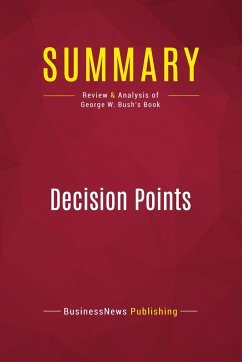 Summary: Decision Points - Businessnews Publishing