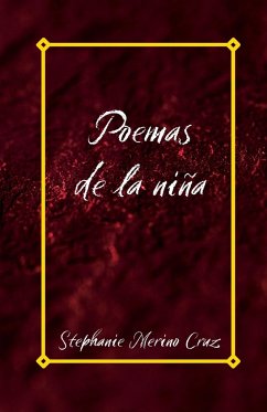 Poemas de la niña - Merino Cruz, Stephanie