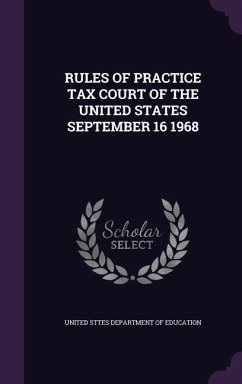 Cover Rules of Practice Tax Court of the United States September 16 1968