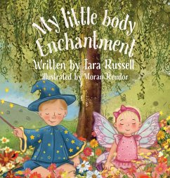 My little body enchantment - Russell, Tara