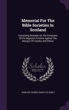 Memorial For The Bible Societies In Scotland - Lee, John Memorial For The Bible Societies In Scotland - Lee, John