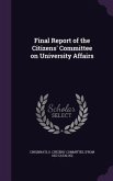 Final Report of the Citizens' Committee on University Affairs