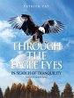 Through the Eagle Eyes - Bild 1