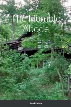 The Humble Abode - Frisbey, Ron