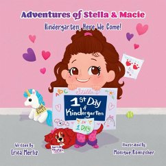 Adventures of Stella & Macie - Merlis, Erica