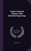 Parley's Poetical Present. With Beautiful Engravings