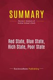Summary: Red State, Blue State, Rich State, Poor State