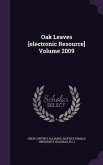 Oak Leaves [electronic Resource] Volume 2009