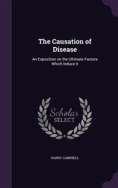 The Causation of Disease - Campbell, Harry