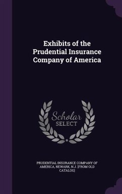 Exhibits of the Prudential Insurance Company of America