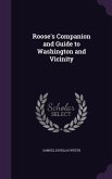 Roose's Companion and Guide to Washington and Vicinity