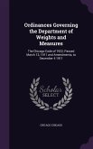 Ordinances Governing the Department of Weights and Measures: The Chicago Code of 1922, Passed March 13, 1911 and Amendments, to December 4 1911