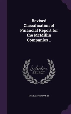 Revised Classification of Financial Report for the McMillin Companies .. - Companies, McMillin