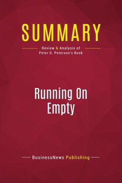 Summary: Running On Empty - Businessnews Publishing