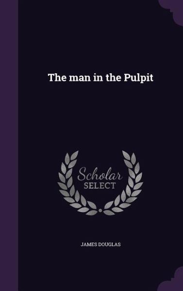 The man in the Pulpit The man in the Pulpit