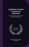 Conditions of Labor in American Industries