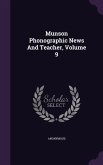 Munson Phonographic News And Teacher, Volume 9