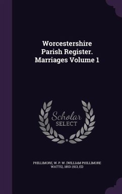 Cover Worcestershire Parish Register. Marriages Volume 1